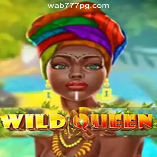 WildQueen: Unveiling the Majestic Realm of Wab777.COM Oficial Slots Brasil #1