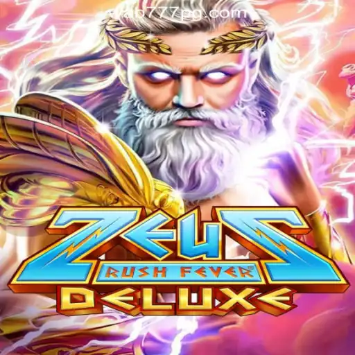 Dive into the Thrilling World of ZeusRushFeverDeluxe with Wab777.COM